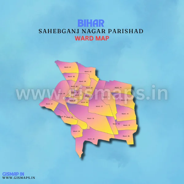 Sahebganj Nagar Parishad Ward Map